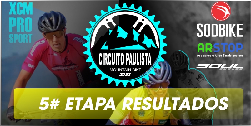 5º ETAPA CIRCUITO PAULISTA DE MOUNTAIN BIKE 